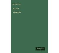 Beowulf: in large print