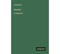 Beowulf: in large print