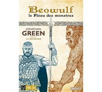 Beowulf le Fléau des monstres - Jonathan Green - Alkonost - broché - Roman junior