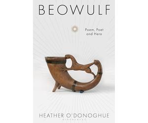 Beowulf: Poem, Poet and Hero