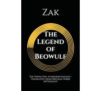 Beowulf: The Original Pagan Epic Restored