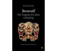 Beowulf - The Tragedy Of A Hero