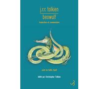 Beowulf Traduction et commentaire-Nouvelle édition - J.R.R. (John Ronald Reuel) Tolkien - Bourgois - broché - Roman
