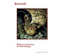Beowulf - Wilfrid Rotgé - Sorbonne Universite Presses - broché - Roman