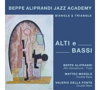Aliprandi, Beppe / Jazz Academy Biangle & Triangle - Alti & Bassi [Import]