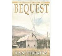 Bequest Ian Thomas (Auteur)