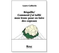 Béquille Comment J'ai Taillé Mon Tronc Pour En Faire Des Copeaux