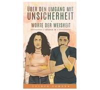 ber den Umgang mit Unsicherheit amp Worte der Weisheit - Esther Samson - Amazon Digital Services LLC KDP - Livre en Anglais Esther SamsonEsther Samson (Auteur)