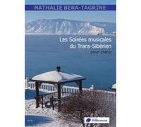 Béra-Tagrine Nathalie – Les soirées musicales du Trans-Sibérien – Piano