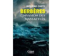 BERBERES, L'INVASION DES MASSAEYLES