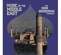 Berberian, John -Ensemble- - Music of the Middle East