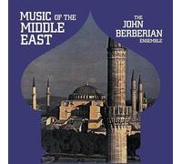 Berberian, John -Ensemble- - Music of the Middle East