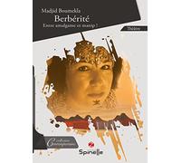 Berbérités: Entre amalgame et manip