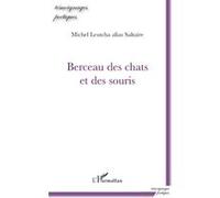 Berceau des chats et des souris - Michel Leutcha - L'harmattan - broché - Poésie
