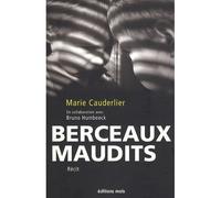 Berceaux maudits - M Cauderlier - Mols Eds - broché - Livre