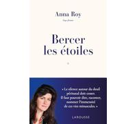 Anna Roy et Camille Anseaume – Bercer les étoiles – Mémoires d'une sage-femme – Broché