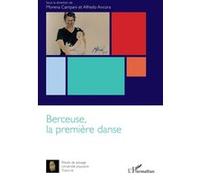 Berceuse, la première danse