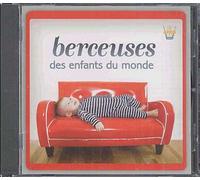 Berceuses Des Enfants Du Monde