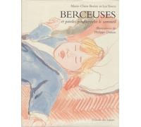 Berceuses et paroles pour appeler le sommeil