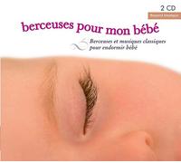 Berceuses pour mon bébé CD