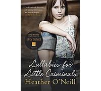 Berceuses pour petits criminels