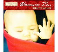 Berceuses Zen: Bebe du Monde – Import allemand – Universal Music Group