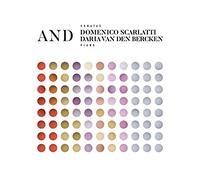 DOMENICO SCARLATTI AND DARIA VAN DEN BERCKEN - SONATAS PIANO CD NEUF
