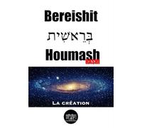 Bereishit - La création: Houmash Rashi