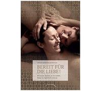Bereit Für Die Liebe!