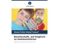 Bereitschaft, auf Englisch zu kommunizieren: Motivation und die ethnische Stimme