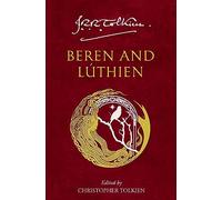 J. R. R. Tolkien – Beren and Luthien – Broché