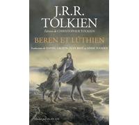 Beren et Lúthien Édition reliée - J.R.R. (John Ronald Reuel) Tolkien - Bourgois - relié - Roman