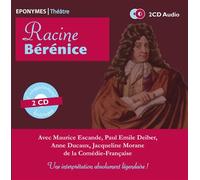 Berenice 2 CD audio - Jean Racine - Eponymes - Texte lu (CD) - Textes lus CD