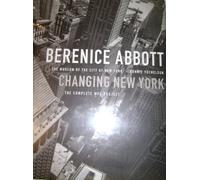 Berenice Abbott: Changing New York