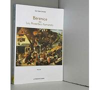 Berenice ou les proverbes flamands