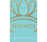 Berenice: Queen in Roman Judea
