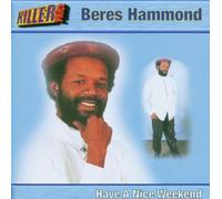Beres Hammond - Have A Nice Weekend [Import]