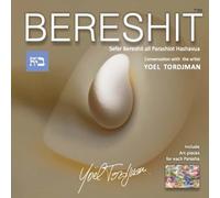 BERESHIT: Conversations on Parshiot Hashavua with the artist Yoel Tordjman