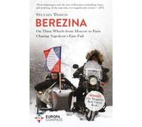 Berezina by Sylvain Tesson Unknown (Auteur)