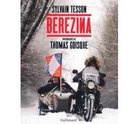 Sylvain Tesson – Berezina – Anthologie – broché