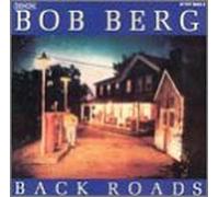 Berg, Bob - Back Roads