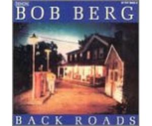 Berg, Bob - Back Roads
