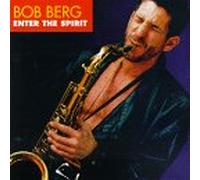 Berg, Bob - Enter The Spirit