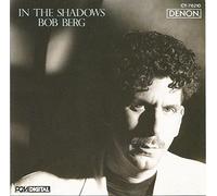 Berg, Bob - In the Shadows