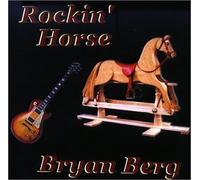 Berg, Bryan - Rockin Horse