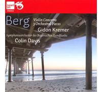 Berg : Concerto pour violon "à la mémoire d'un ange" - Pièces pour orchestre op. 6