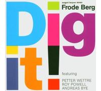 Berg,Frode & Powell,Roy - Dig It [Import]