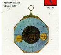 Berg, Gerald - Memory Place/Contemporary Mixed Ensemble Works