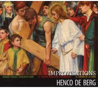 Berg, Henco de - Improvisations: Le Chemin de la Cro [Import]