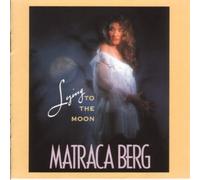 Berg, Matraca - Lying to The Moon